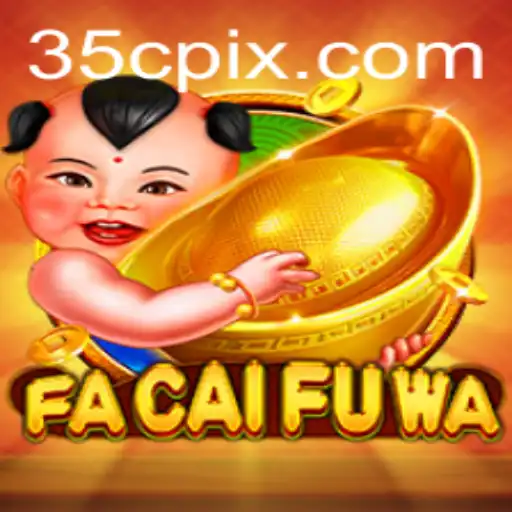 Exploring the Exciting World of FaCaiFuWa: A Deep Dive