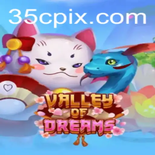 Exploring 'ValleyofDreams': A New Gaming Phenomenon